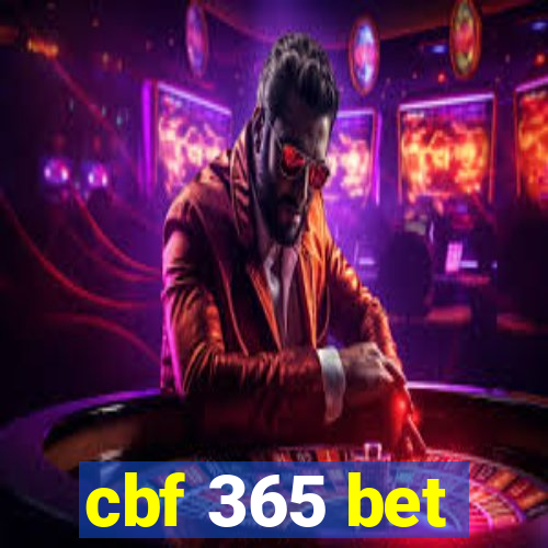 cbf 365 bet